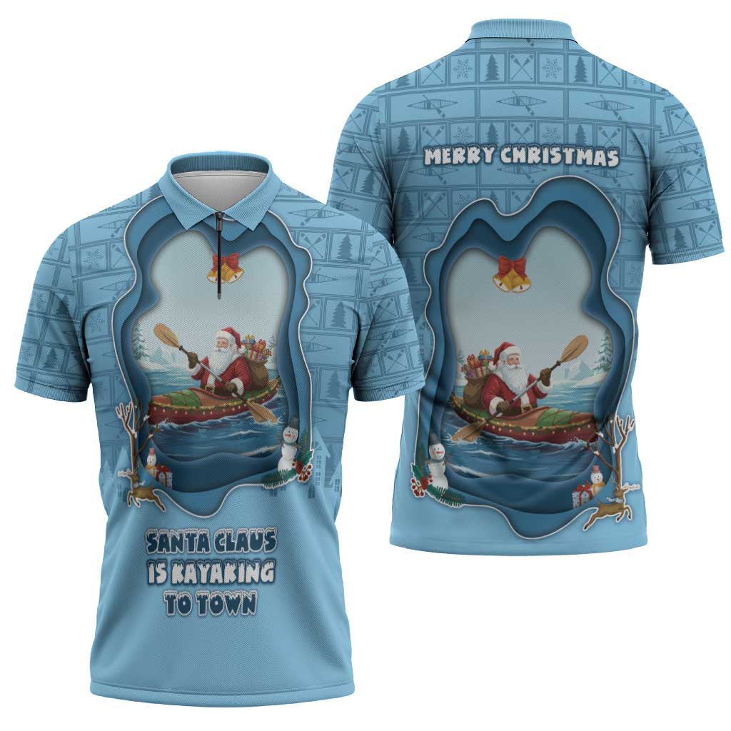 Santa Claus Is Kayaking To Town Zipper Polo Shirt Merry Christmas - Wonder Print Shop