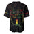 Juneteenth 1865 Baseball Jersey Unapologetically Black