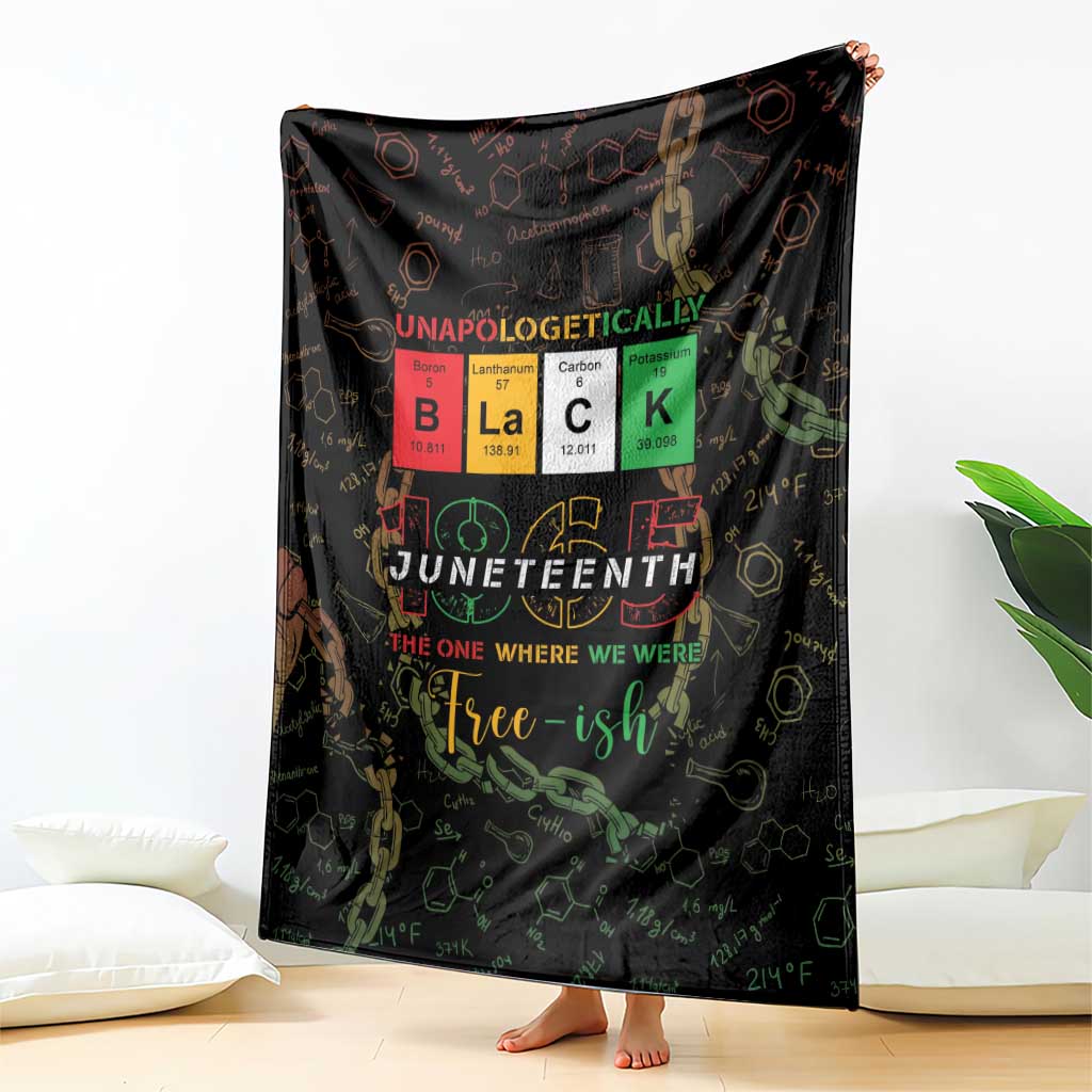 Juneteenth 1865 Blanket Unapologetically Black