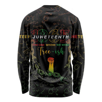 Juneteenth 1865 Long Sleeve Shirt Unapologetically Black