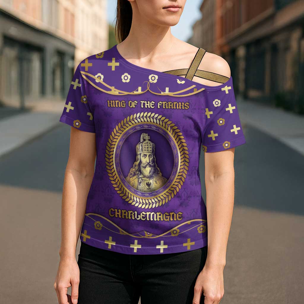Carolingian Empire Cross Shoulder Shirt Charlemagne King Of The Franks - Wonder Print Shop