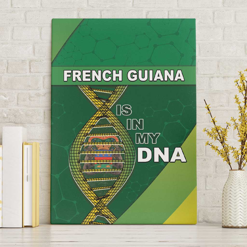 French Guiana Is In My DNA Canvas Wall Art - Wonder Print Shop