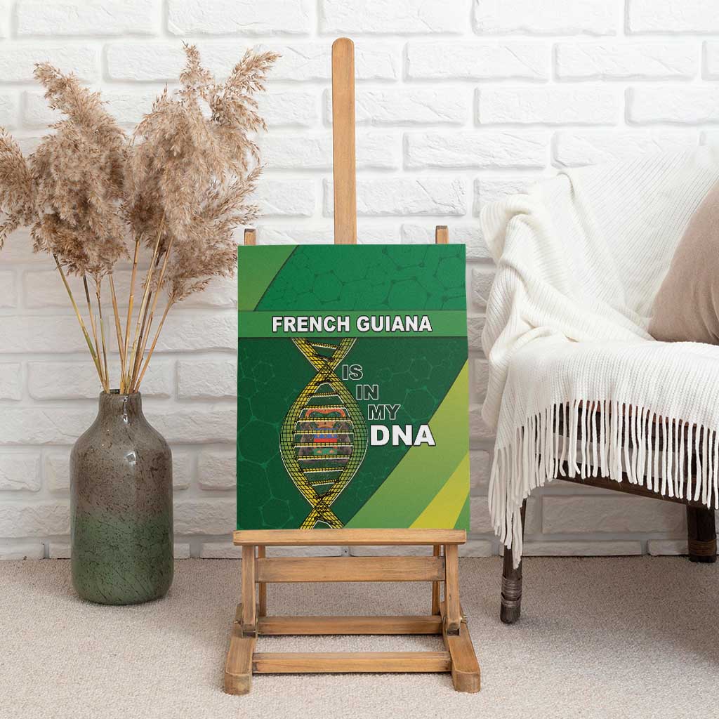 French Guiana Is In My DNA Canvas Wall Art - Wonder Print Shop