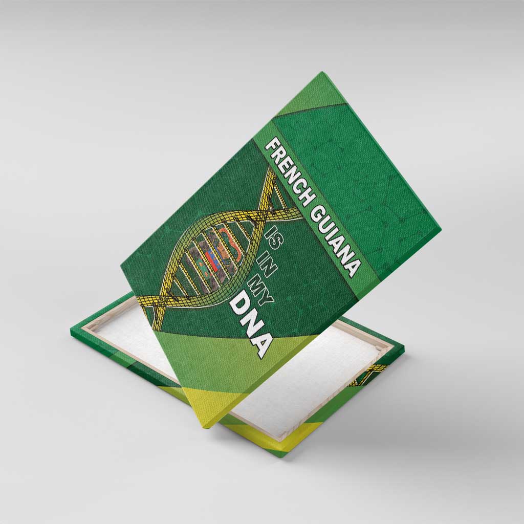 French Guiana Is In My DNA Canvas Wall Art - Wonder Print Shop