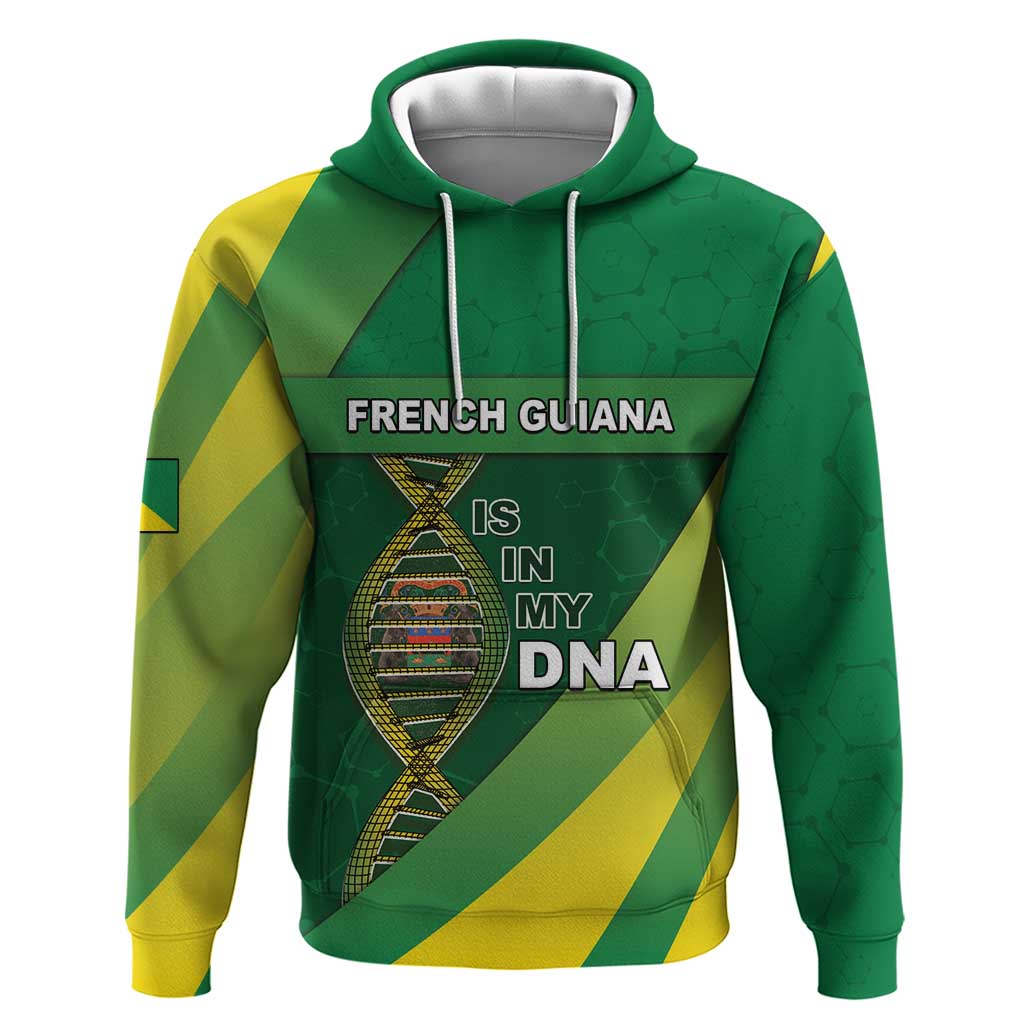 French Guiana Is In My DNA Hoodie - Wonder Print Shop