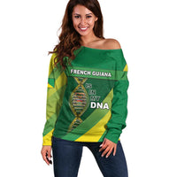 French Guiana Is In My DNA Off Shoulder Sweater - Wonder Print Shop
