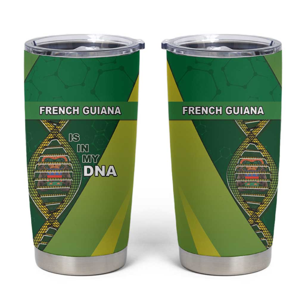 French Guiana Is In My DNA Tumbler Cup - Wonder Print Shop