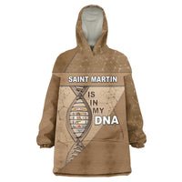 Saint Martin Is In My DNA Wearable Blanket Hoodie - Wonder Print Shop