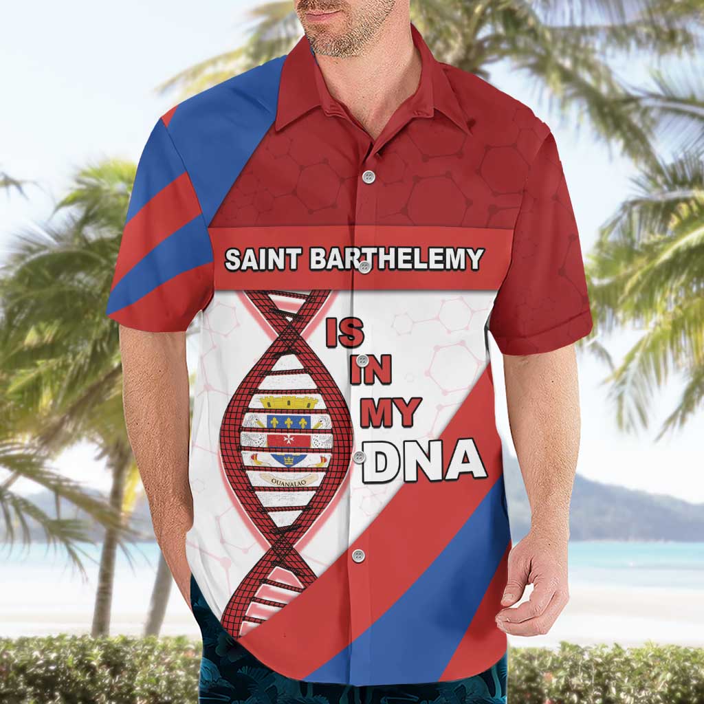 Saint Barthelemy Is In My DNA Hawaiian Shirt - Wonder Print Shop