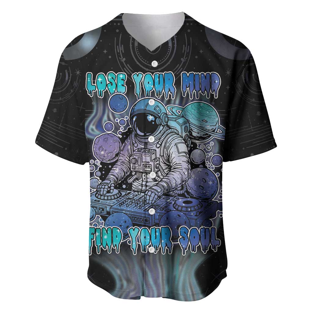 Astronaut Baseball Jersey Love Your Mind Find Your Soul - Wonder Print Shop