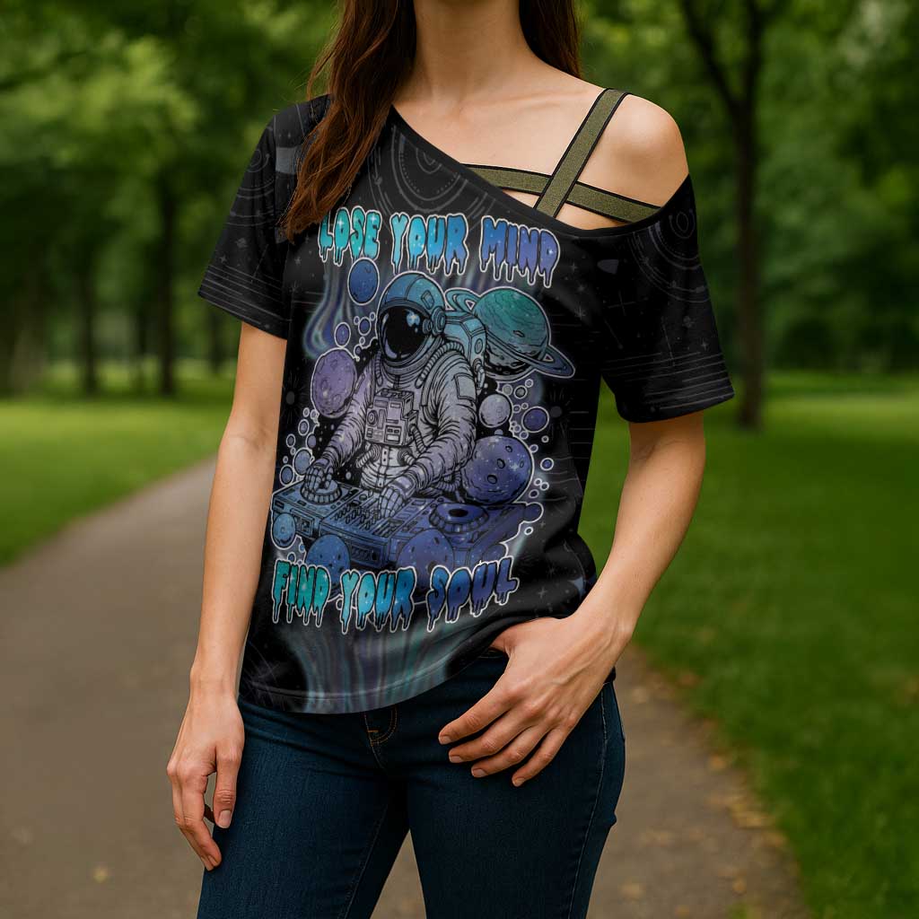 Astronaut Cross Shoulder Shirt Love Your Mind Find Your Soul - Wonder Print Shop