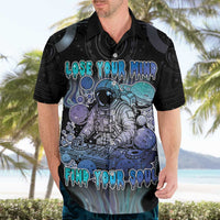 Astronaut Hawaiian Shirt Love Your Mind Find Your Soul - Wonder Print Shop