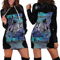 Astronaut Hoodie Dress Love Your Mind Find Your Soul - Wonder Print Shop