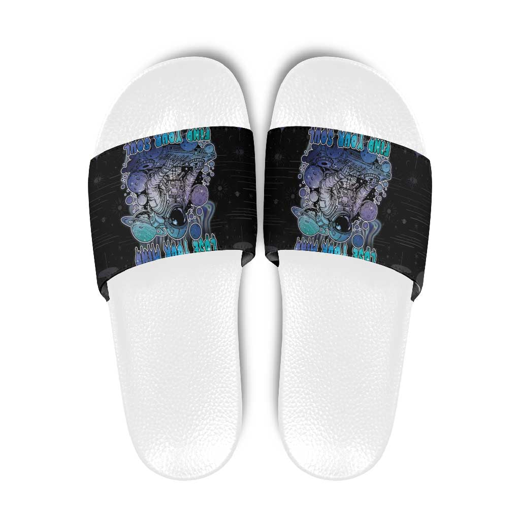 Astronaut Slide Sandals Love Your Mind Find Your Soul - Wonder Print Shop
