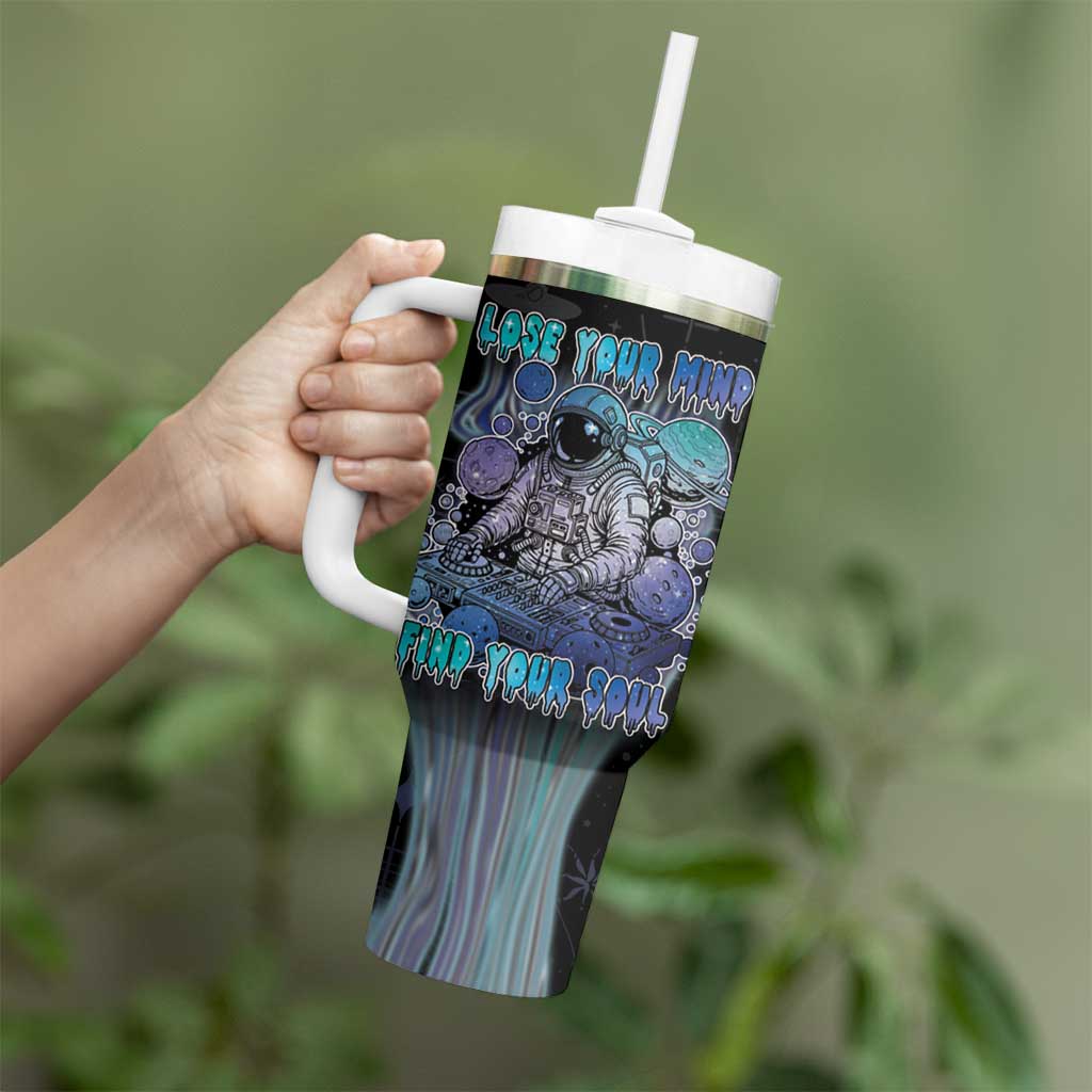 Astronaut Tumbler With Handle Love Your Mind Find Your Soul - Wonder Print Shop