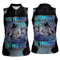 Astronaut Women Sleeveless Polo Shirt Love Your Mind Find Your Soul - Wonder Print Shop