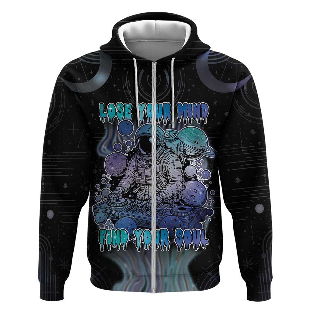 Astronaut Zip Hoodie Love Your Mind Find Your Soul - Wonder Print Shop