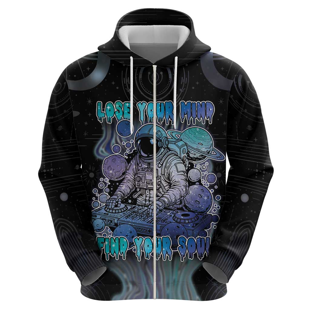 Astronaut Zip Hoodie Love Your Mind Find Your Soul - Wonder Print Shop