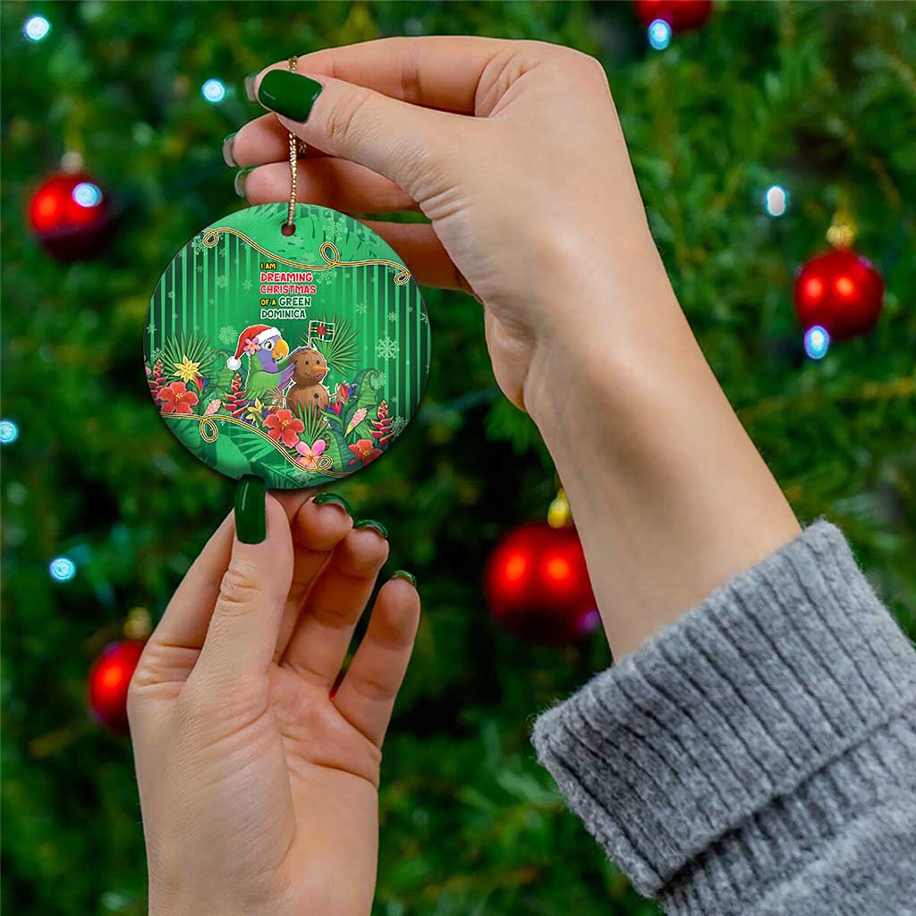 Dominica Christmas Ceramic Ornament I Am Dreaming Of A Green Christmas - Wonder Print Shop