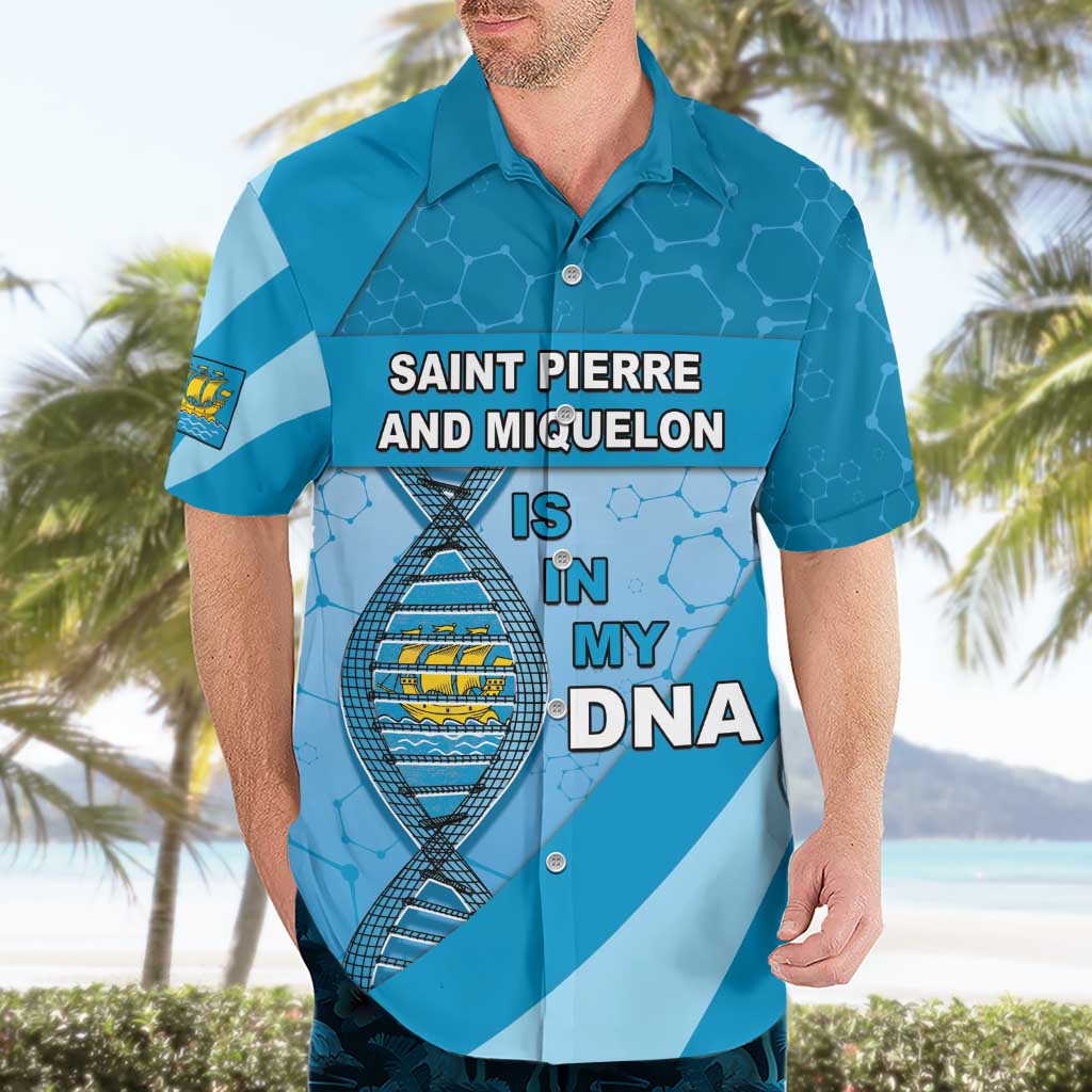 Saint Pierre And Miquelon Is In My DNA Hawaiian Shirt - Wonder Print Shop