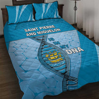 Saint Pierre And Miquelon Is In My DNA Quilt Bed Set - Wonder Print Shop