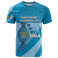 Saint Pierre And Miquelon Is In My DNA T Shirt - Wonder Print Shop