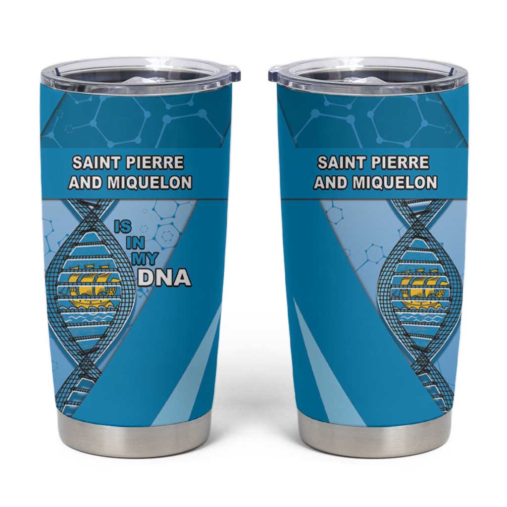 Saint Pierre And Miquelon Is In My DNA Tumbler Cup - Wonder Print Shop
