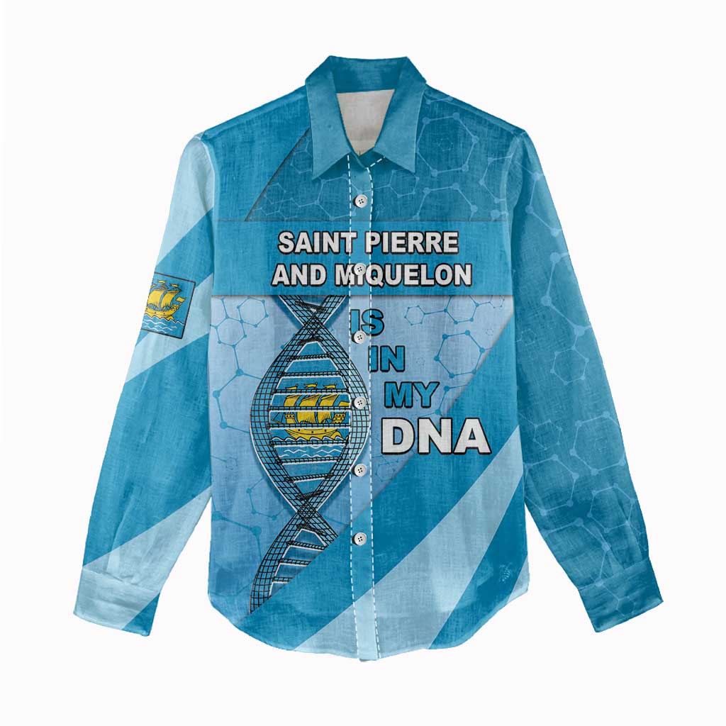 Saint Pierre And Miquelon Is In My DNA Women Casual Shirt - Wonder Print Shop