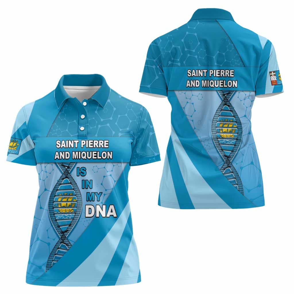 Saint Pierre And Miquelon Is In My DNA Women Polo Shirt - Wonder Print Shop