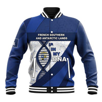 French Southern And Antarctic Lands Is In My DNA Baseball Jacket - Wonder Print Shop