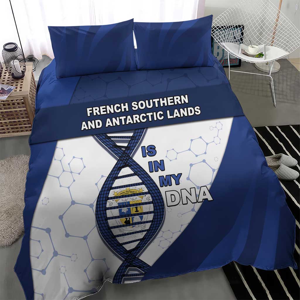 French Southern And Antarctic Lands Is In My DNA Bedding Set - Wonder Print Shop