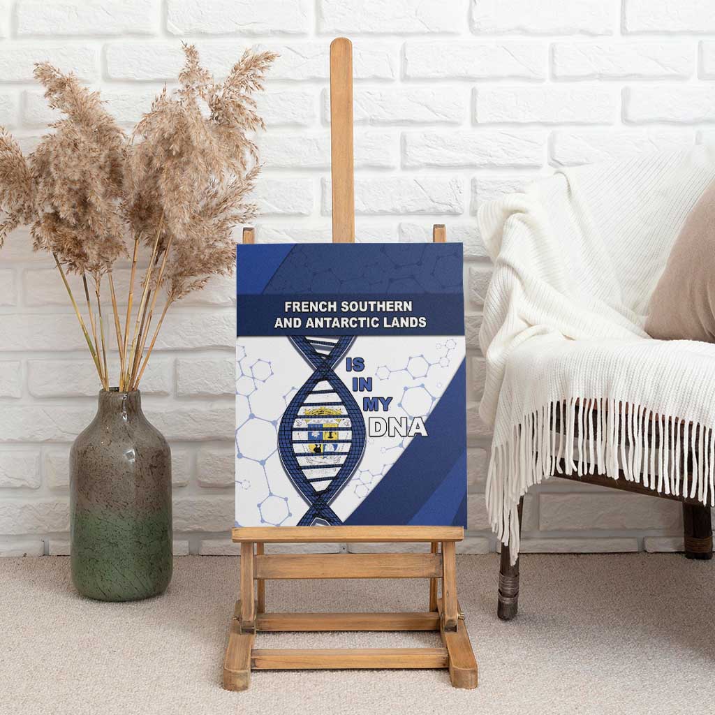 French Southern And Antarctic Lands Is In My DNA Canvas Wall Art - Wonder Print Shop