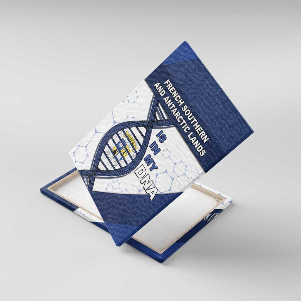 French Southern And Antarctic Lands Is In My DNA Canvas Wall Art - Wonder Print Shop