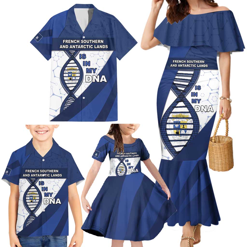 French Southern And Antarctic Lands Is In My DNA Family Matching Mermaid Dress and Hawaiian Shirt - Wonder Print Shop