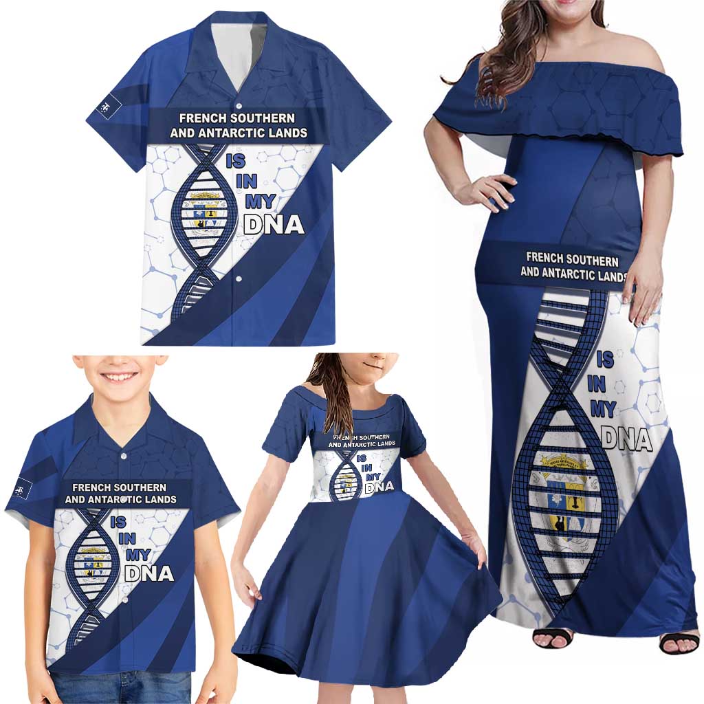 French Southern And Antarctic Lands Is In My DNA Family Matching Off Shoulder Maxi Dress and Hawaiian Shirt - Wonder Print Shop