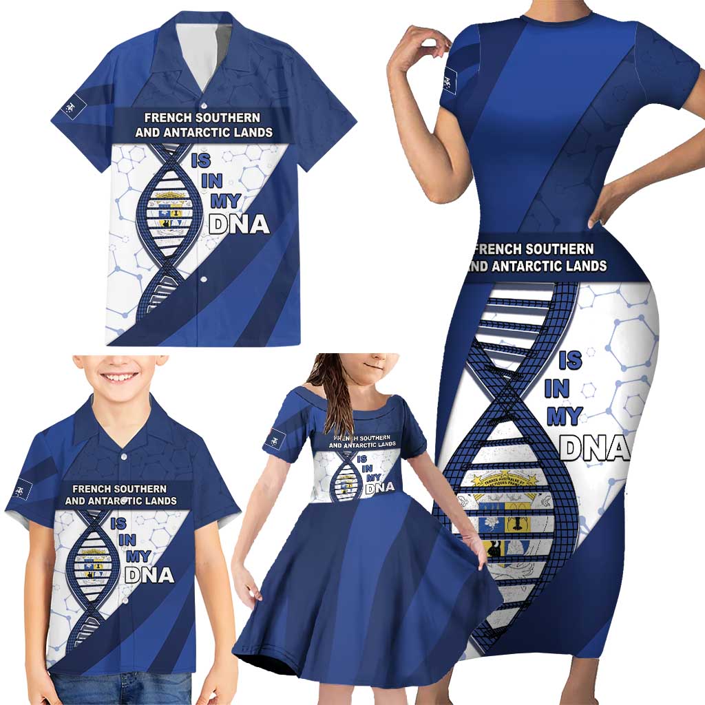 French Southern And Antarctic Lands Is In My DNA Family Matching Short Sleeve Bodycon Dress and Hawaiian Shirt - Wonder Print Shop