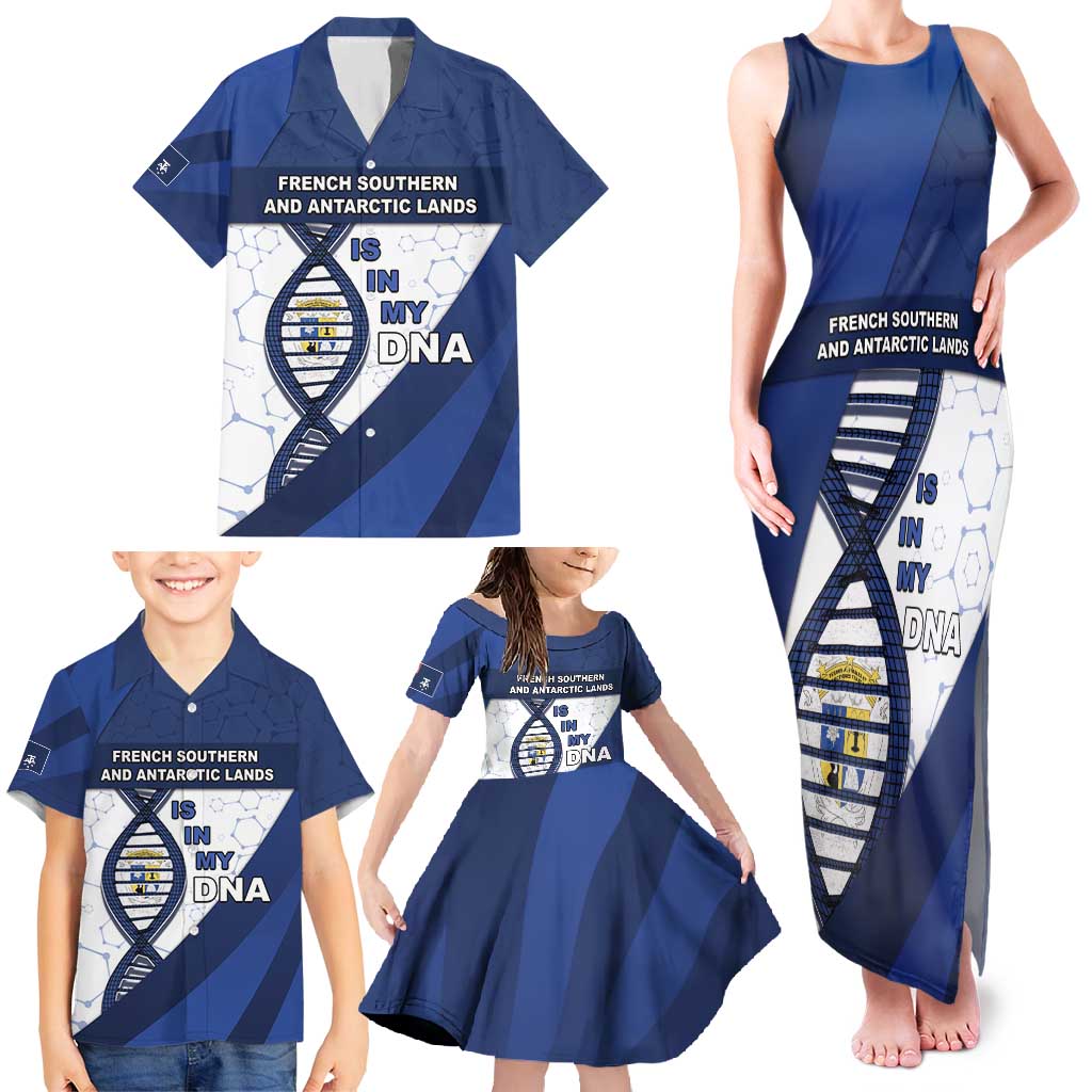 French Southern And Antarctic Lands Is In My DNA Family Matching Tank Maxi Dress and Hawaiian Shirt - Wonder Print Shop