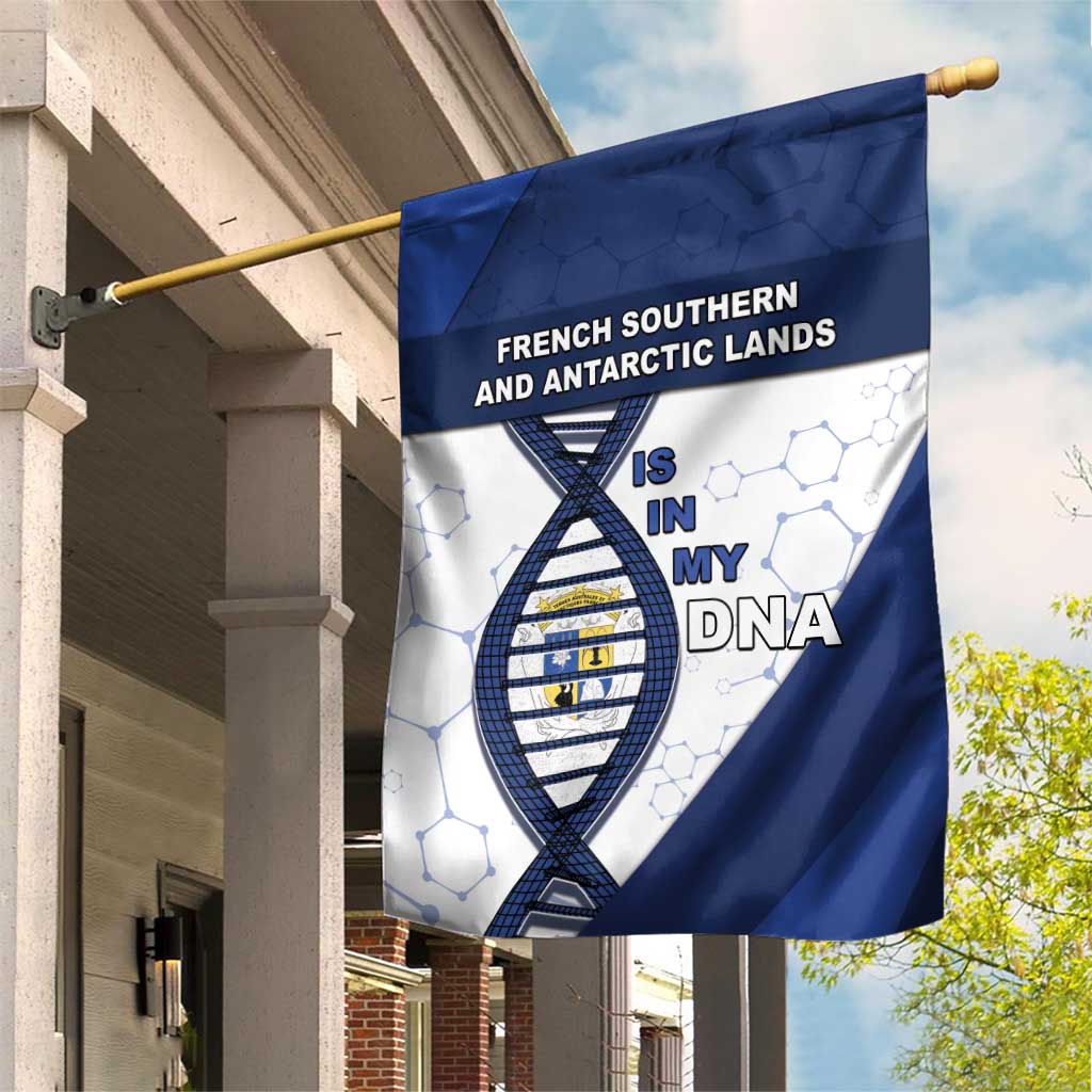 French Southern And Antarctic Lands Is In My DNA Garden Flag - Wonder Print Shop