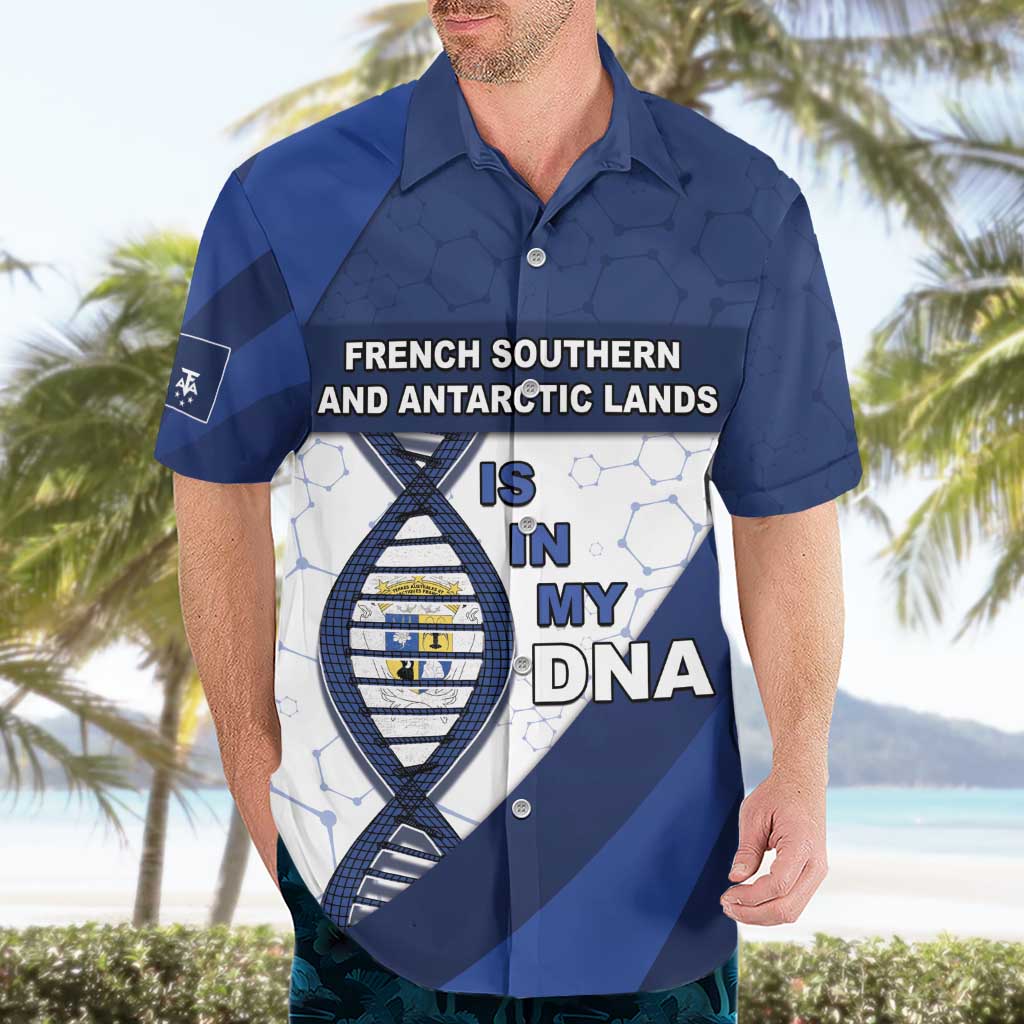 French Southern And Antarctic Lands Is In My DNA Hawaiian Shirt - Wonder Print Shop