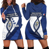 French Southern And Antarctic Lands Is In My DNA Hoodie Dress - Wonder Print Shop