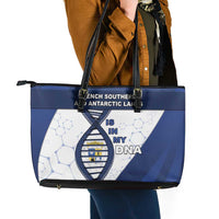 French Southern And Antarctic Lands Is In My DNA Leather Tote Bag - Wonder Print Shop