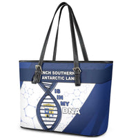 French Southern And Antarctic Lands Is In My DNA Leather Tote Bag - Wonder Print Shop