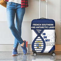French Southern And Antarctic Lands Is In My DNA Luggage Cover - Wonder Print Shop