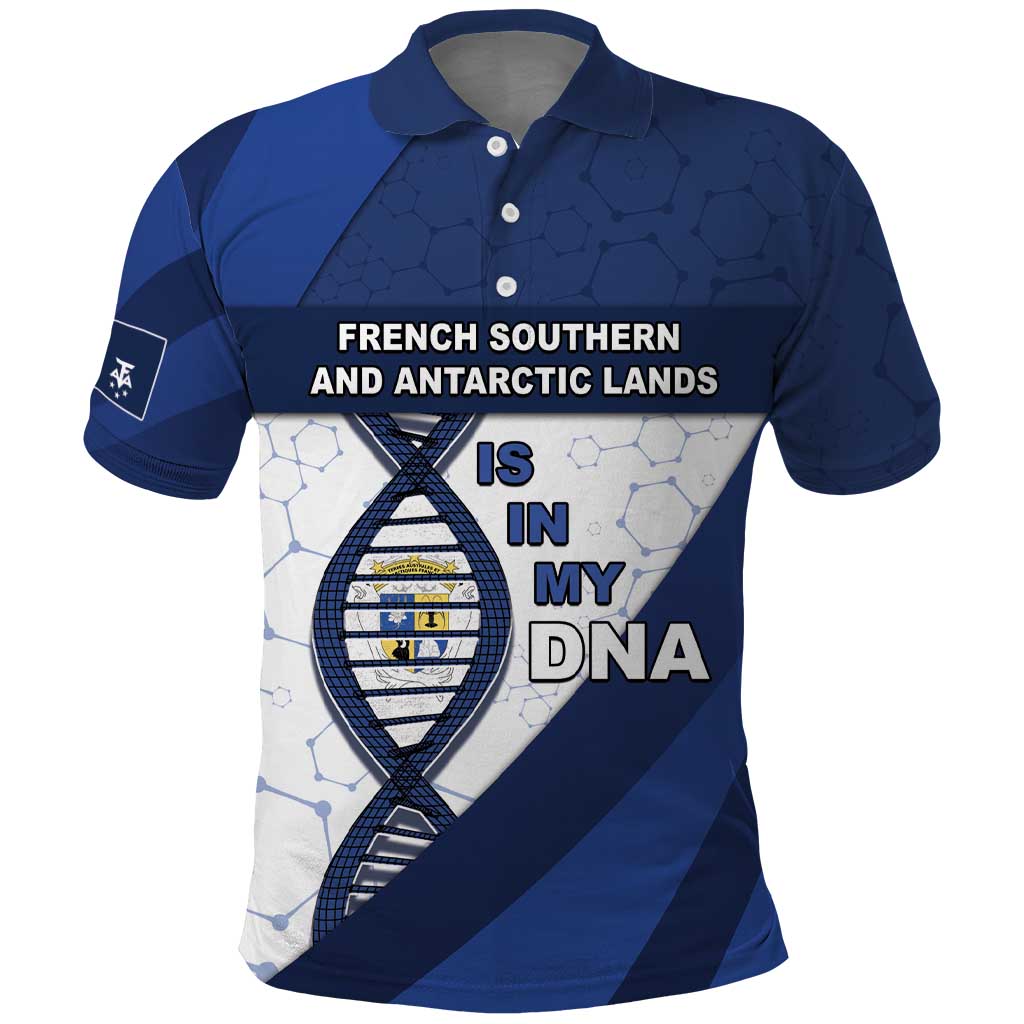 French Southern And Antarctic Lands Is In My DNA Polo Shirt - Wonder Print Shop