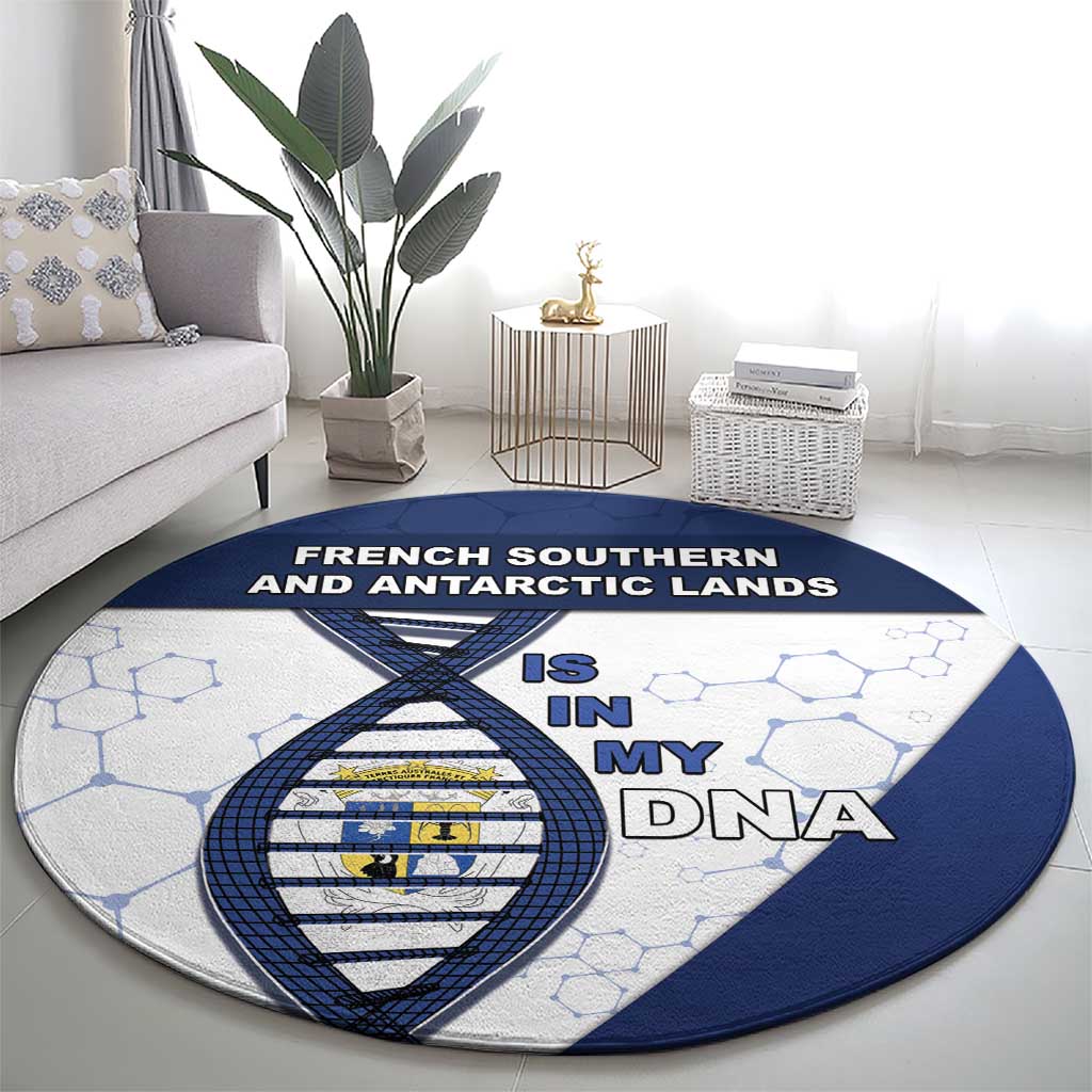 French Southern And Antarctic Lands Is In My DNA Round Carpet - Wonder Print Shop
