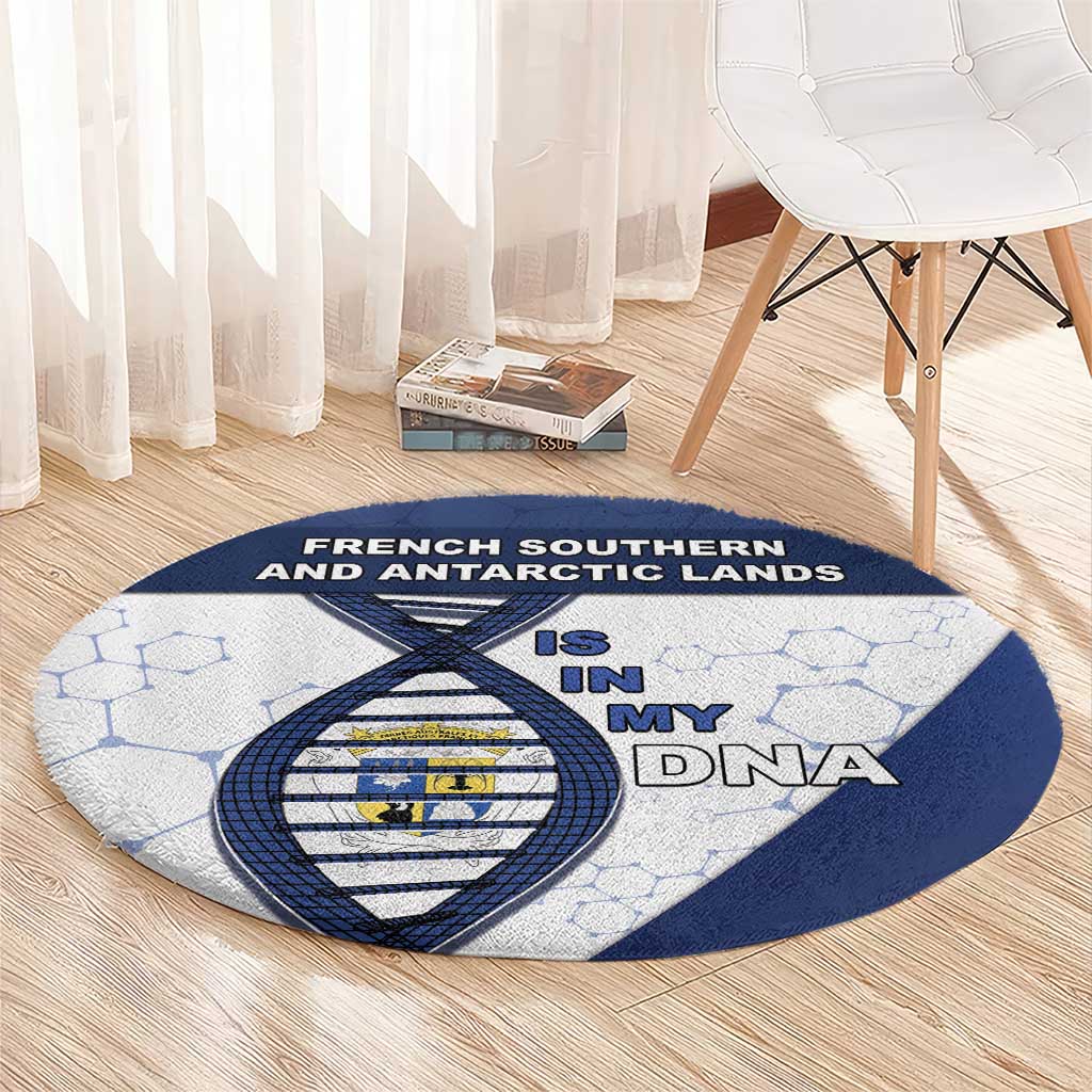 French Southern And Antarctic Lands Is In My DNA Round Carpet - Wonder Print Shop