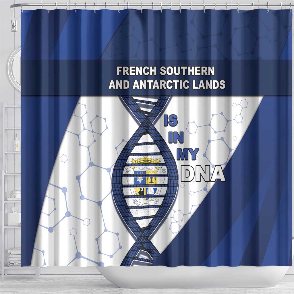 French Southern And Antarctic Lands Is In My DNA Shower Curtain - Wonder Print Shop