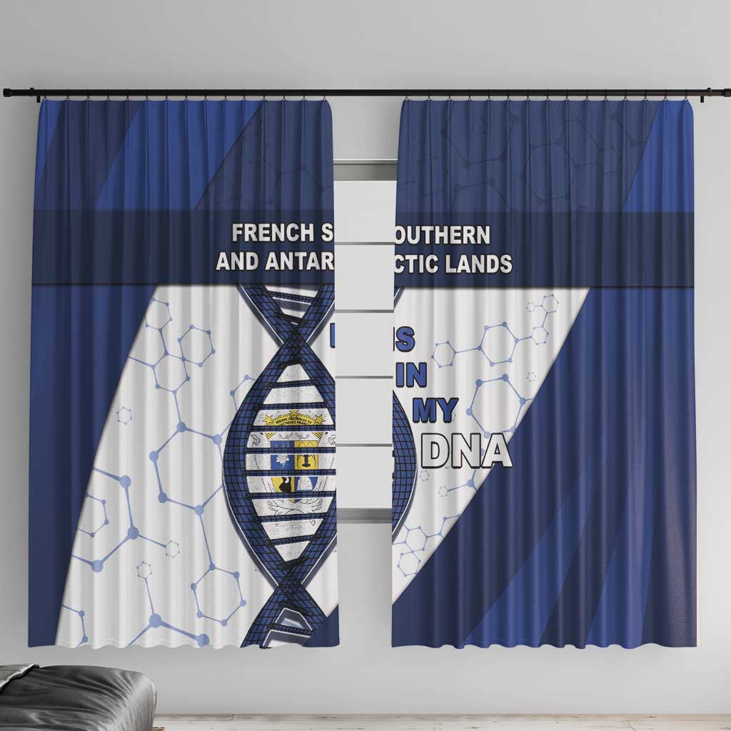 French Southern And Antarctic Lands Is In My DNA Window Curtain - Wonder Print Shop