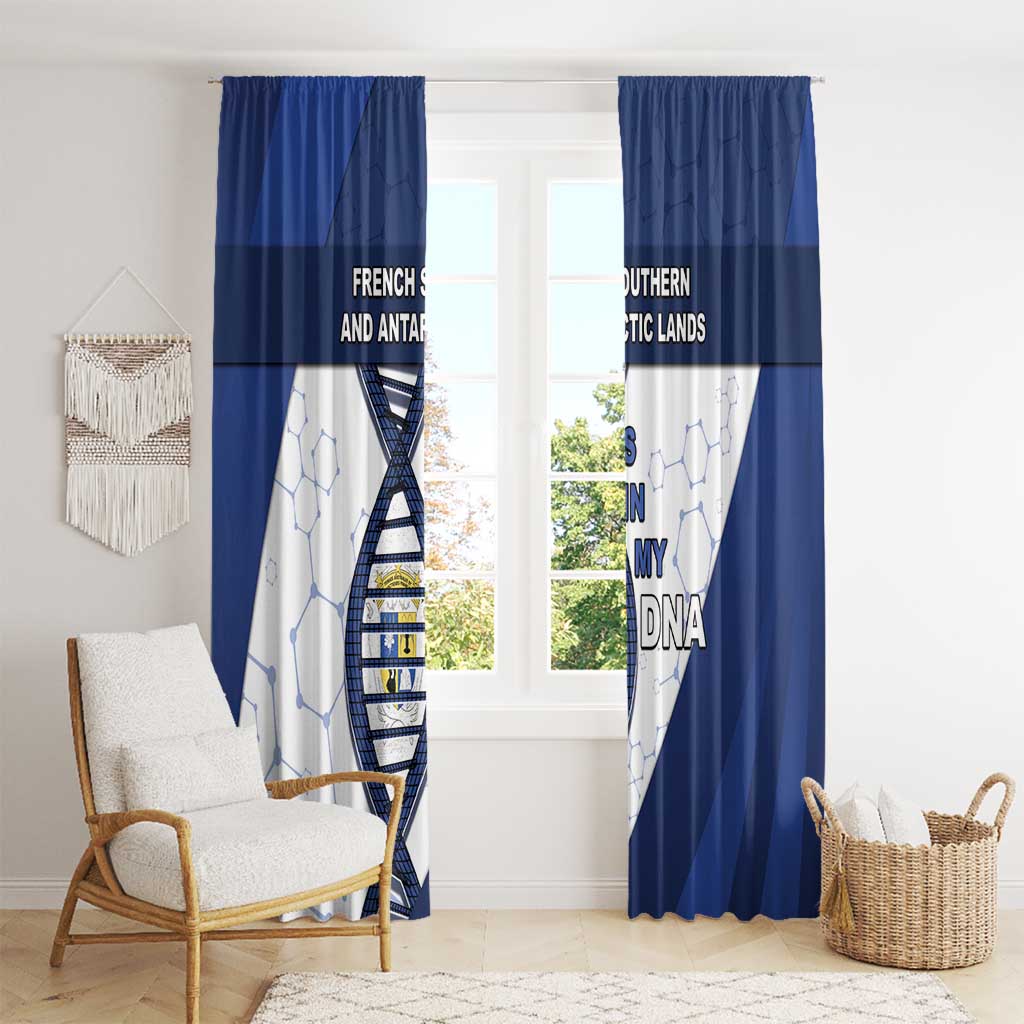 French Southern And Antarctic Lands Is In My DNA Window Curtain - Wonder Print Shop