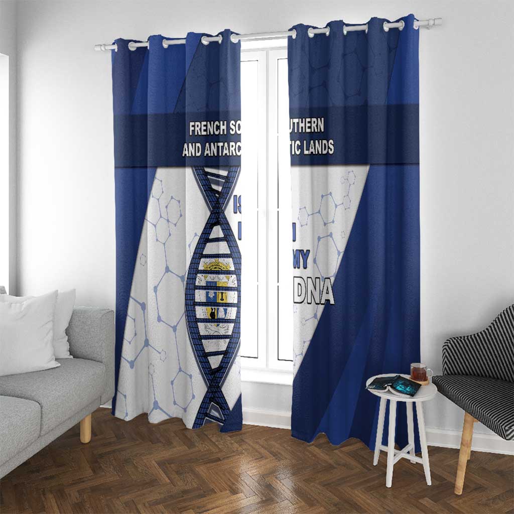 French Southern And Antarctic Lands Is In My DNA Window Curtain - Wonder Print Shop